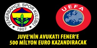 Fenerbahçe'den UEFA ve TFF'ye 500 milyon Euro'luk dava