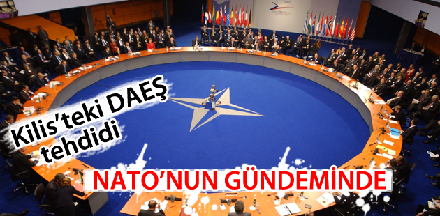 Kilis NATO’nun gündeminde