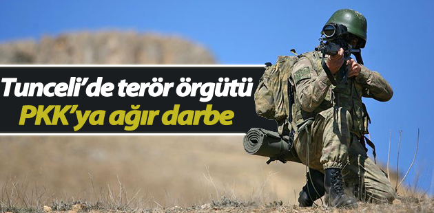 Tunceli’de terör örgütü PKK’ya ağır darbe