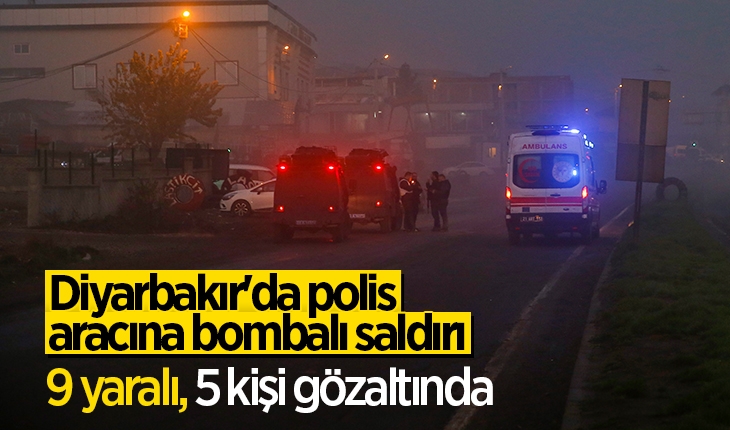Diyarbakır’da polis aracına bombalı saldırı: 9 yaralı