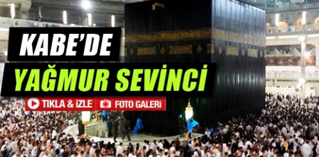 Kabe'de yağmur sevinci