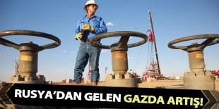Gazprom, Türkiye ve Avrupa’ya doğal gazı arttırdı
