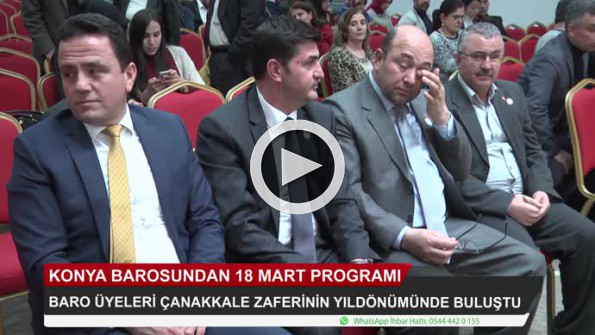 Konya Barosundan 18 Mart programı