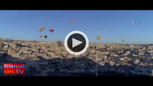 55 saniyede Kapadokya!