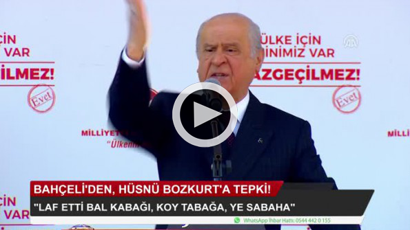 Bahçeli’den Hüsnü Bozkurt’a tepki