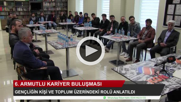 Armutlu Kariyer Buluşması’nda gençliğin rolü anlatıldı
