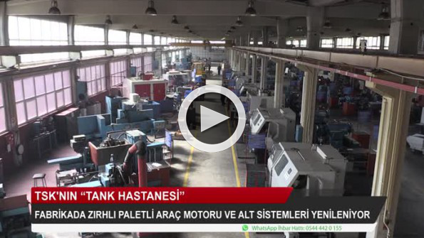 TSK’nın ’Tank Hastanesi’