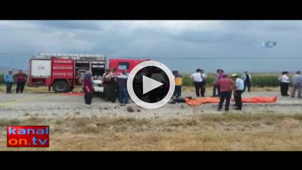 Karaman’da feci kaza: 6 ölü, 4 yaralı