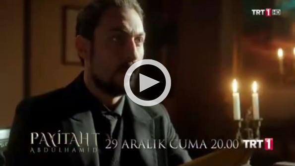 Payitaht Abdülhamid’in 31. bölümünün fragmanı: Zamanı geldi