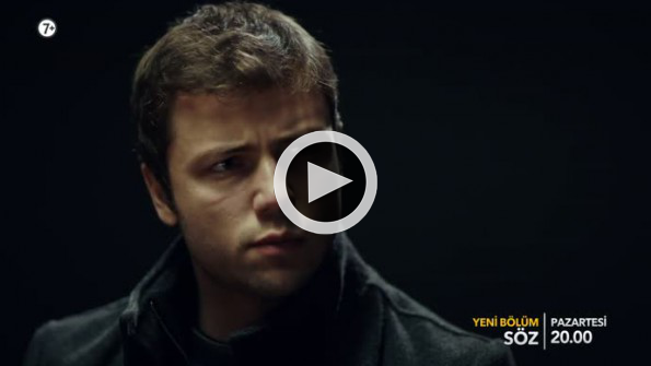 SÖZ dizisinin yeni bölüm fragmanı yayınlandı