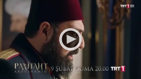 Payitaht Abdülhamid 37. bölüm fragmanı