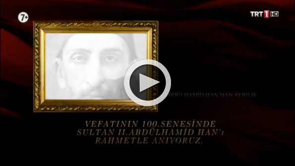 Yürekleri titreten Abdülhamid Han şiiri