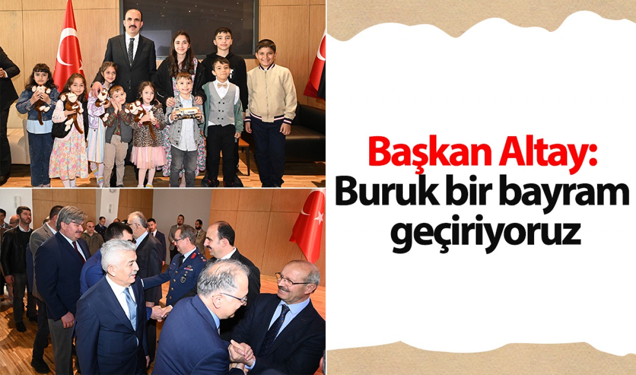 Başkan Altay: Buruk bir bayram geçiriyoruz